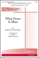 What Grace Is Mine SATB choral sheet music cover